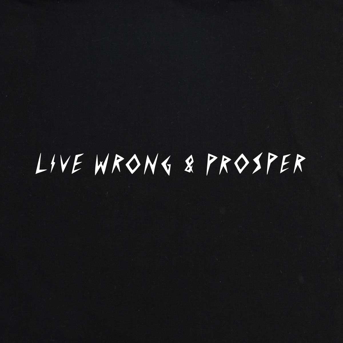 Love riot club tote live wrong and prosper
