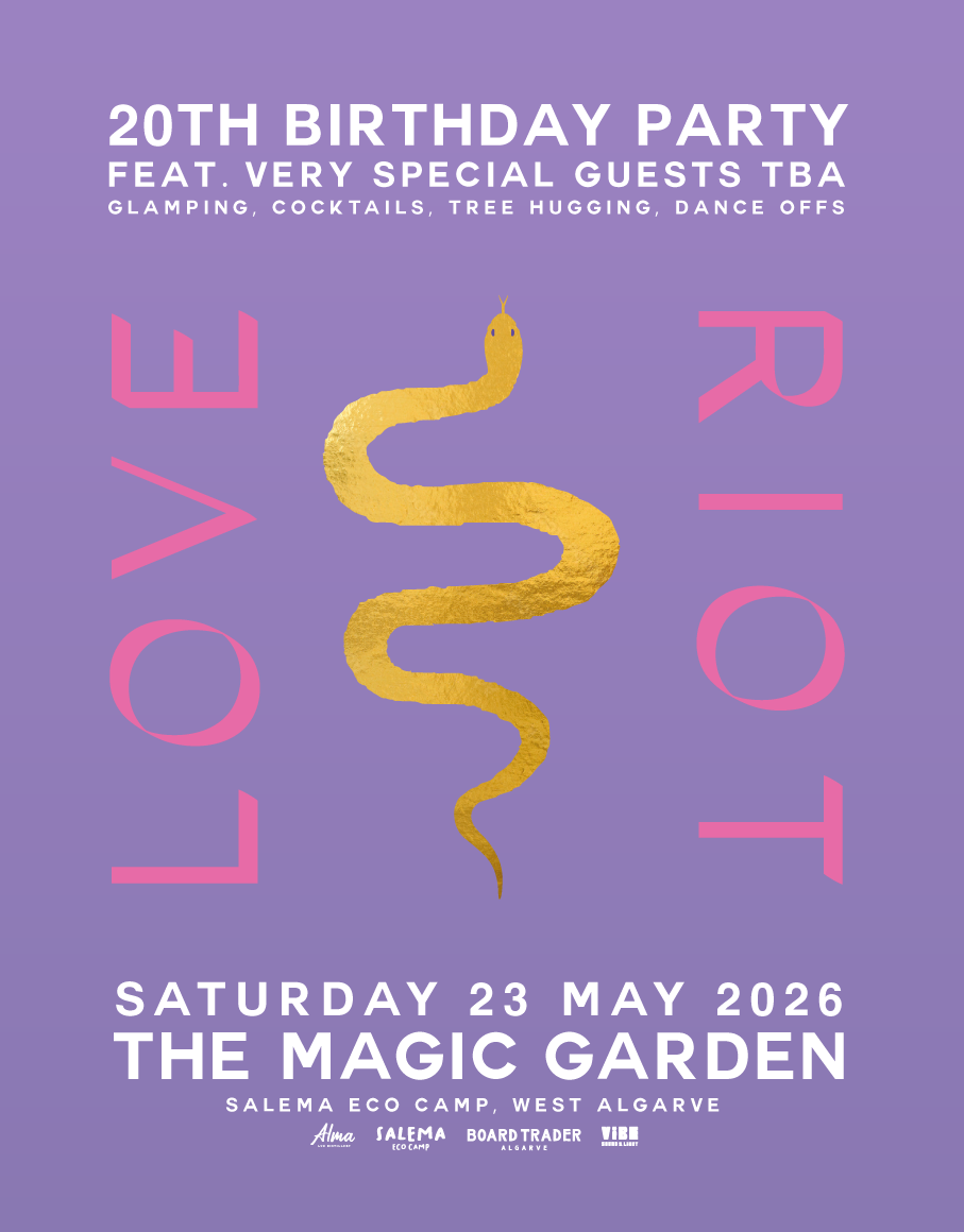 Love Riot Club 20th Birthday Party ft. Very Special Guests TBA - Sat 23rd May 2026 @ The Magic Garden, Salema, Portugal