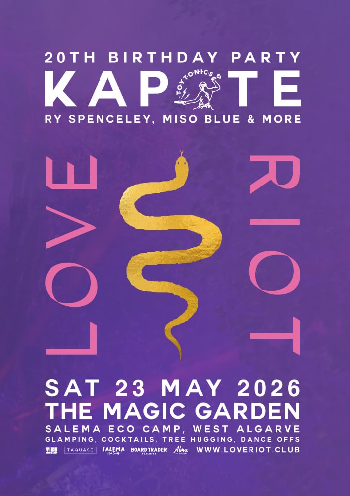 Love riot club poster 23 may 2026 salema eco camp algarve kapote toy tonics